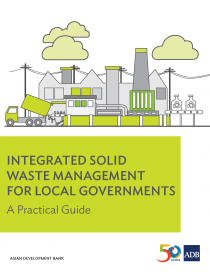 Integrated solid waste management for local governments: a practical guide